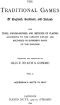 [Gutenberg 41727] • The Traditional Games of England, Scotland, and Ireland (Vol 1 of 2) / With Tunes, Singing-Rhymes and Methods of Playing etc.